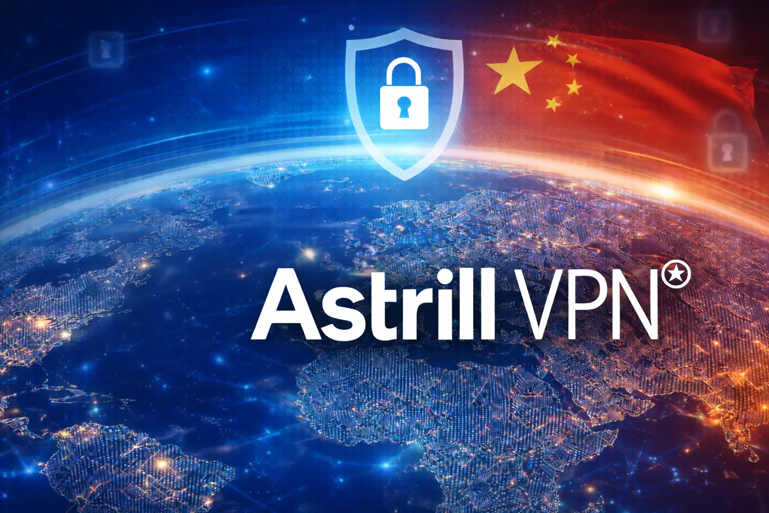 Astrill VPN 评测2026｜中国最好用的VPN？价格、功能与是否可用
